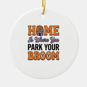 Halloween Heim Parken Sie Ihren Besen Vintage-Typo Keramik Ornament