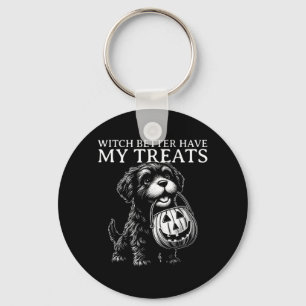 Halloween Hexe Besser Haben Süßigkeiten Lustiges H Schlüsselanhänger