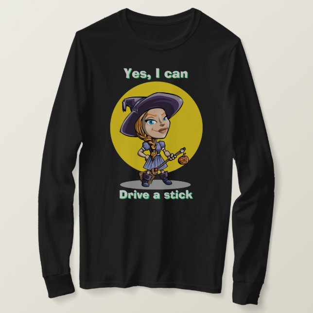 Halloween Hexe JA, ICH KANN EINEN STICK-T - Shirt  (Design vorne)