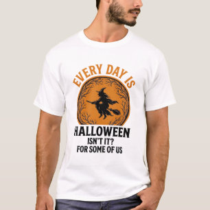 Halloween Hexe Jeder Tag Ist Halloween Lustig Vint T-Shirt
