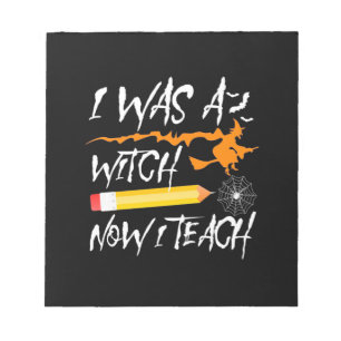 Halloween Hexe jetzt lehre ich Notizblock