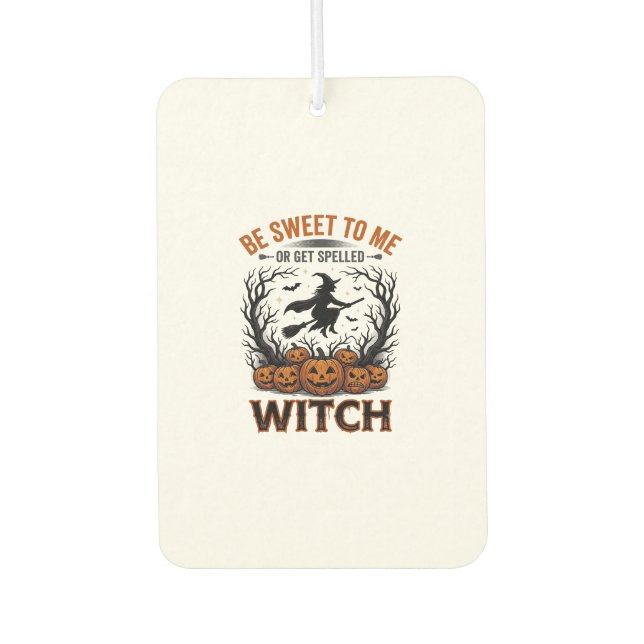 Halloween Hexen Design Sei Süß Oder Werde Verzaube Autolufterfrischer (Vorderseite)