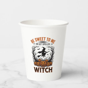 Halloween Hexen Design Sei Süß Oder Werde Verzaube Pappbecher
