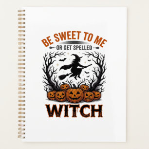 Halloween Hexen Design Sei Süß Oder Werde Verzaube Planer