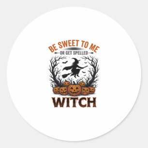 Halloween Hexen Design Sei Süß Oder Werde Verzaube Runder Aufkleber