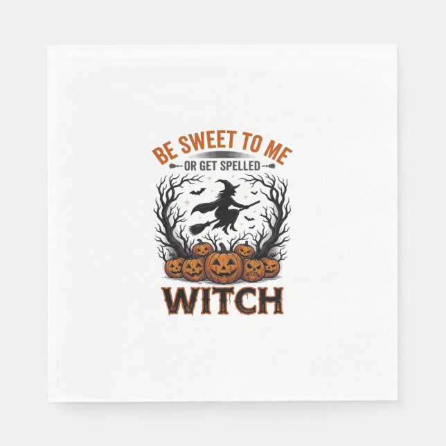 Halloween Hexen Design Sei Süß Oder Werde Verzaube Serviette (Vorderseite)