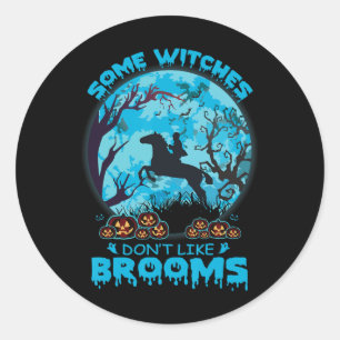 Halloween-Hexen mögen kein Broommädel Runder Aufkleber