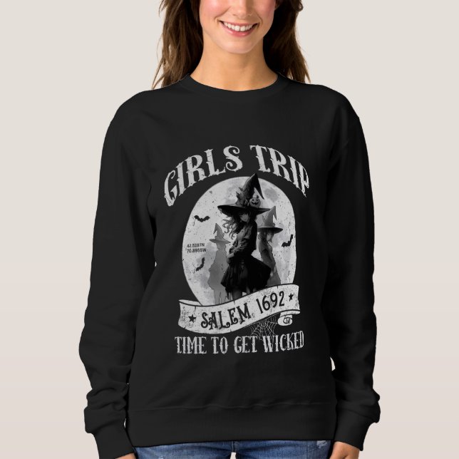 Halloween Hexenkostüm, Girls Trip Salem Time To Sweatshirt (Vorderseite)