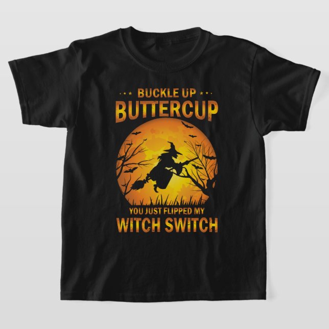 Halloween Hexenschalter Schnallen Buttercup-T - Sh T-Shirt (Ablage )