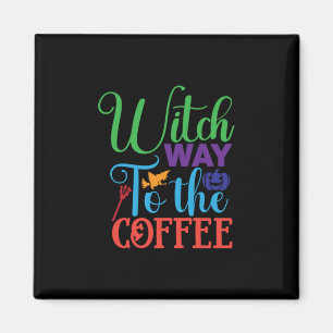 Halloween Hexenweg zur Kaffee Magnet