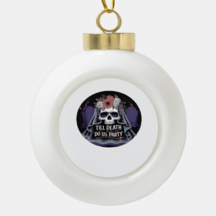 Halloween-Hochzeit Spukhochzeit Halloween-Party T Keramik Kugel-Ornament