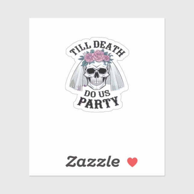 Halloween Hochzeitssprichie - bis zum Tod tun wir  Aufkleber (Blatt)