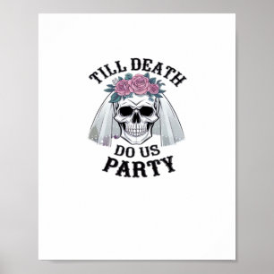 Halloween Hochzeitssprichie - bis zum Tod tun wir Poster