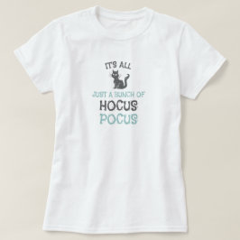 Halloween Hocus Pocus T - Shirt