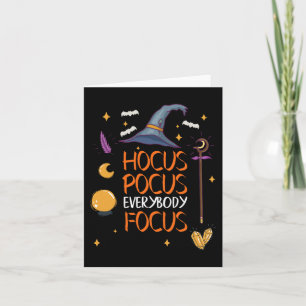 Halloween Hocuss Pocus Everybody Focus Spaß Lehrer Karte