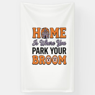 Halloween Home Park Your Broom Vintage-Typografie Banner