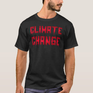 Halloween Horror-Schrift Klimawandel Welt Apokalyp T-Shirt
