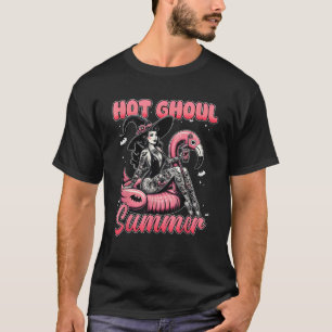 Halloween Hot Ghoul Sommer Halloween Hot Ghoul Sum T-Shirt