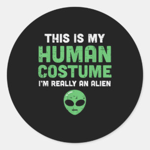 Halloween Human Costume Im Alien Funny Men Women K Runder Aufkleber