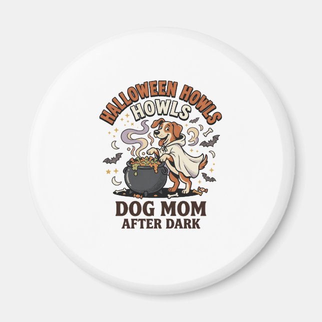 Halloween-Hundemutter nach Einbruch der Dunkelheit Magnet (Vorne)