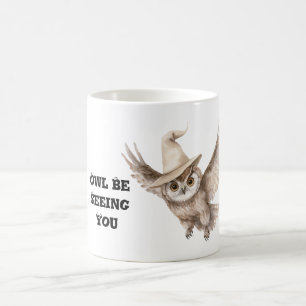 Halloween-Hut Eule wird dich sehen Kaffeetasse