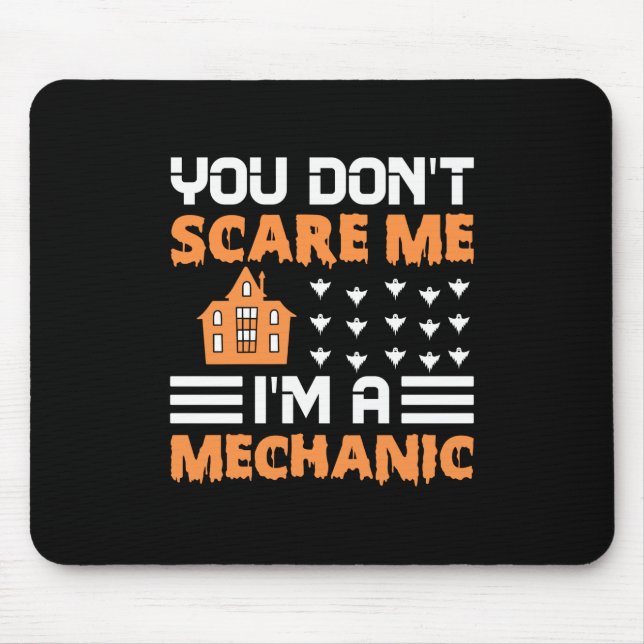 Halloween I Am A Mechanic Birthday Mousepad (Vorne)