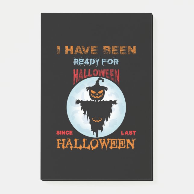 Halloween I Have Been Ready For Halloween Post-it Klebezettel (Vorderseite)