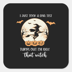 Halloween I Just Took A DNA Test Birthday Quadratischer Aufkleber