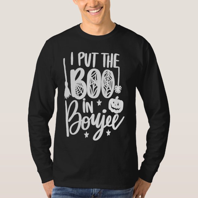 Halloween I Put The Boo In Boujee Pumpkin Ghost Sp T-Shirt (Vorderseite)