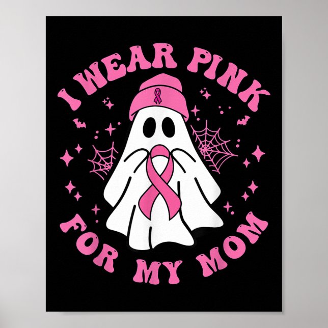 Halloween I Wear Nk For My Mom Breast Cancer Kid W Poster (Vorne)