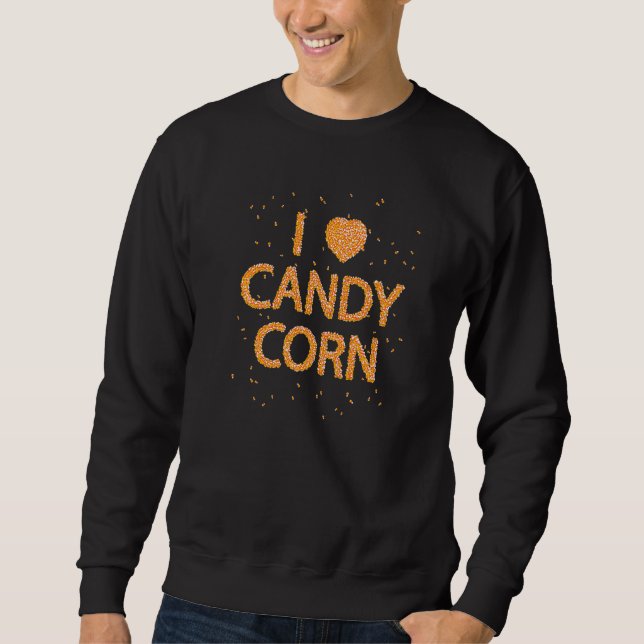 Halloween Ich liebe Candy Corn Hasser Kostüm Sweatshirt (Vorderseite)