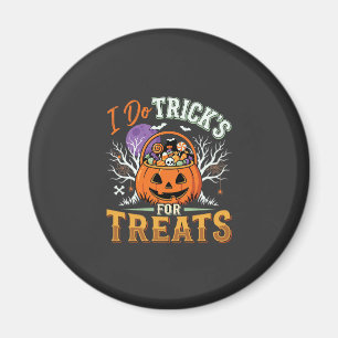 Halloween Ich mache Tricks für Süßigkeiten Kürbis Magnet