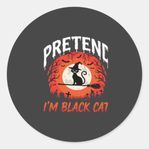 Halloween Ich tue so als ob ich eine schwarze Katz Runder Aufkleber