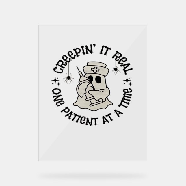 Halloween im Gesundheitswesen, ein echter Patient Acrylschild (Vorderseite)