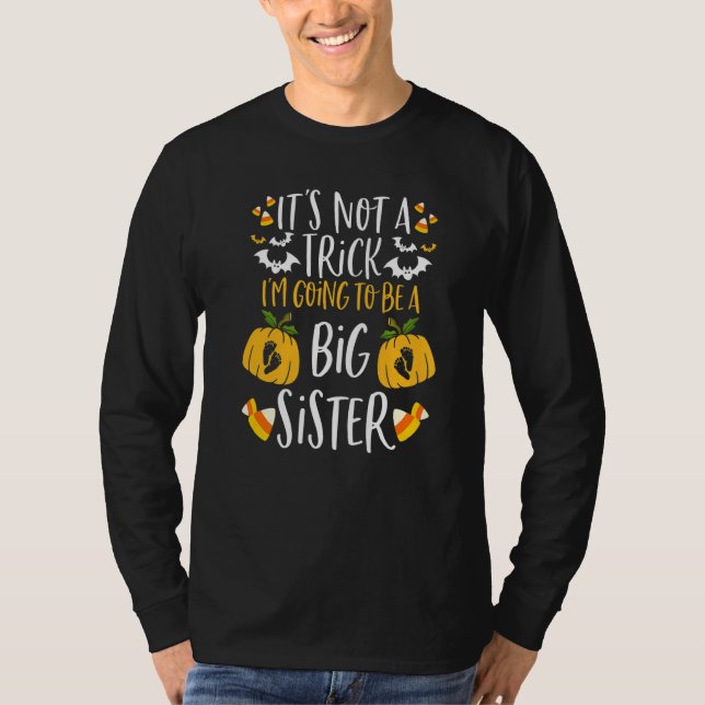 Halloween I'm Going To Be A Big Sister Halloween P T-Shirt (Vorderseite)