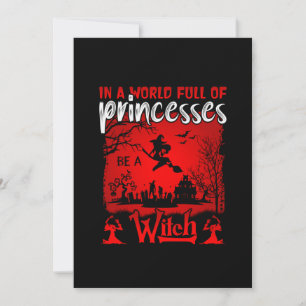 Halloween in A World Full Of Prinzessinnen Be a Wi Einladung