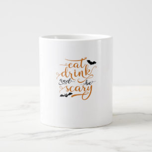 Halloween Iss Trinke Und Sei Gruselig Kreativer Ca Jumbo-Tasse