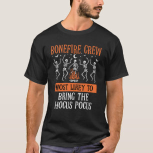 Halloween ist am ehesten für eine Gruppe passend S T-Shirt