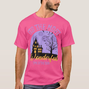 Halloween ist die wunderbarste Zeit des Jahres T-Shirt