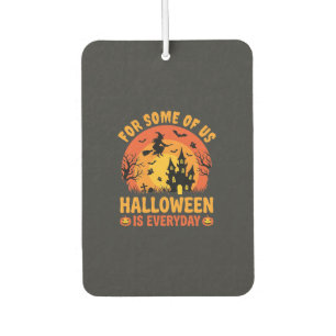 Halloween ist jeden Tag ein Hexenhaus Autolufterfrischer