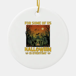 Halloween Ist Jeden Tag Friedhof Zombies Lagerfeue Keramik Ornament