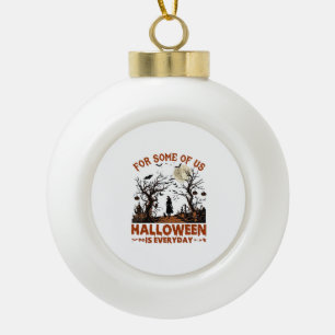 Halloween ist jeden Tag Hexe Silhouette Vollmond G Keramik Kugel-Ornament