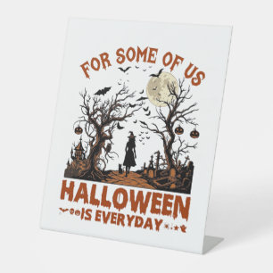 Halloween ist jeden Tag Hexe Silhouette Vollmond G Sockelschild