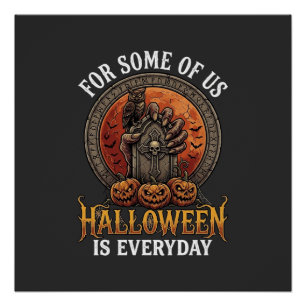 Halloween Ist Jeden Tag Monster Hand Grabstein Kür Poster