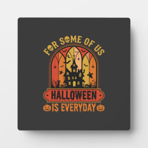 Halloween ist jeden Tag Spukhaus Retro Fotoplatte