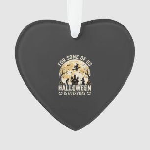 Halloween ist jeden Tag verzauberte Mond Hexen Sil Ornament