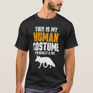 Halloween ist mein menschliches Kostüm, ich bin wi T-Shirt