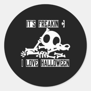 Halloween It is Freakin I Love Halloween Runder Aufkleber