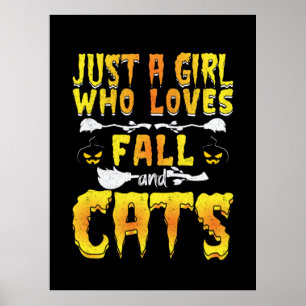 Halloween Just A Girl Who Loves Fall and Cats Poster