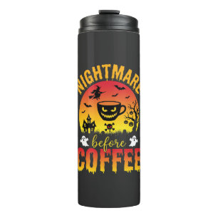 Halloween-Kaffee-Albtraum Vor Kaffee Gruselig Ve Thermosbecher